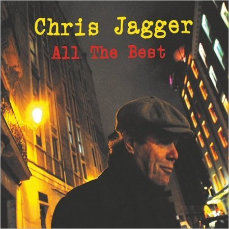 CHRIS JAGGER - ALL THE BEST 2017