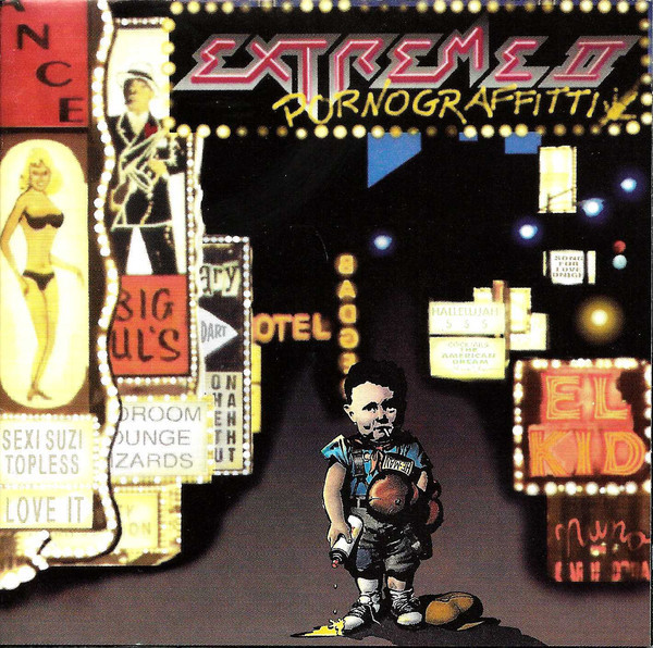 Extreme - Extreme II: Pornograffitti [CD1] (2015)
